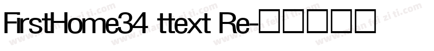 FirstHome34 ttext Re字体转换